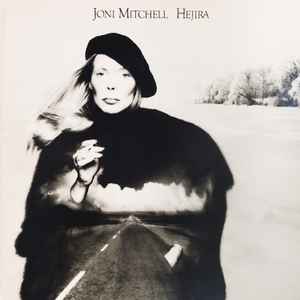 Joni Mitchell - "Hejira
