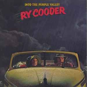 Ry Cooder - "Into The Purple Valley"