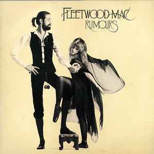 Fleetwood Mac - "Rumours"