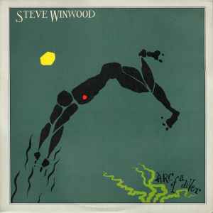 Steve Winwood - "Arc Of A Diver"